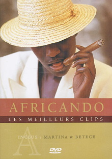 Africando - Martina & Betece (les clips) Trailer