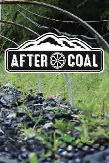 After Coal: Welsh and Appalachian Mining Communities Trailer