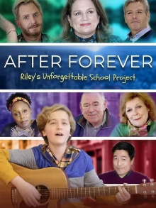 After Forever: Riley's Unforgettable School Project Trailer