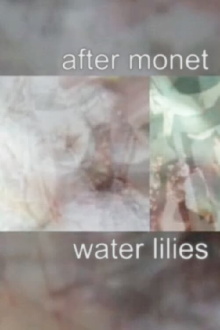 After Monet Water Lilies Trailer