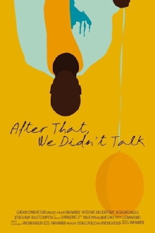 After That, We Didn't Talk Trailer