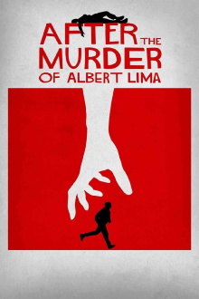 After The Murder Of Albert Lima Trailer