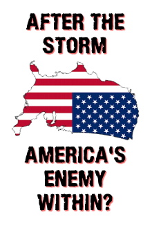 After the Storm: America’s Enemy Within? Trailer