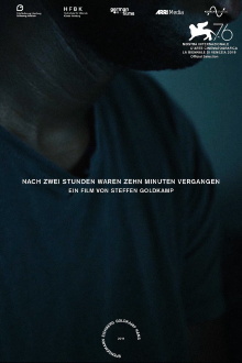 After Two Hours, Ten Minutes Had Passed Trailer