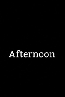 Afternoon Trailer