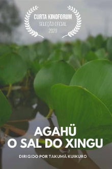 Agahü: O Sal do Xingu Trailer