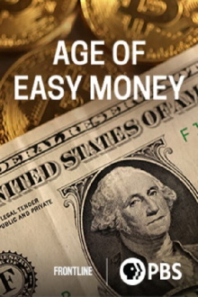 Age of Easy Money Trailer