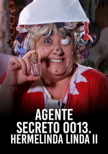 Agente 0013 - Hermelinda Linda 2 Trailer