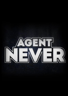 Agente Never Trailer