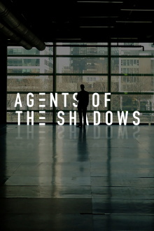 Agents of the Shadows Trailer
