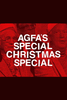 AGFA's Special Christmas Special Trailer