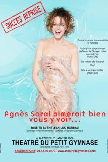 Agnès Soral - Agnès Soral aimerait bien vous y voir Trailer
