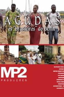Agudás – Os Brasileiros Do Benin Trailer