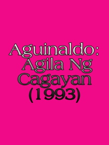 Aguinaldo: Agila Ng Cagayan Trailer
