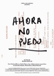 Ahora no puedo Trailer