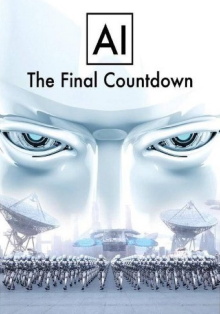 AI: The Final Countdown Trailer