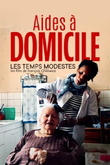 Aides à domicile, les temps modestes Trailer