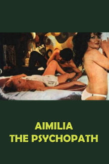 Aimilia, the Psychopath Trailer