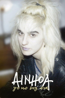Ainhoa: That's Not Me Trailer