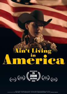 Ain't Living in America Trailer