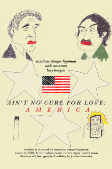 Ain't No Cure for Love: America Trailer