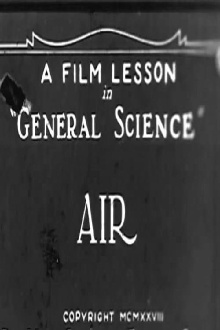 Air: A Film Lesson In "General Science" Trailer