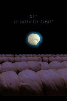 air: an opera for breath Trailer
