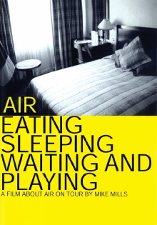 Air: Eating, Sleeping, Waiting and Playing Trailer