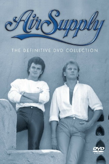 Air Supply - The Definitive DVD Collection Trailer