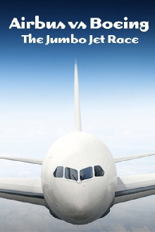 Airbus vs Boeing: The Jumbo Jet Race Trailer