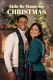 Aisle Be Home for Christmas Trailer