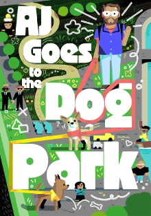 AJ Goes to the Dog Park Trailer