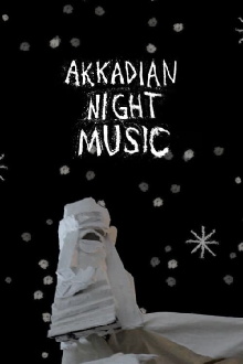 Akkadian Night Music Trailer
