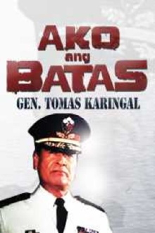 Ako Ang Batas: Gen. Tomas Karingal Trailer