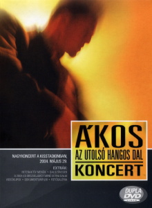 Ákos:  Az utolsó hangos dal Trailer