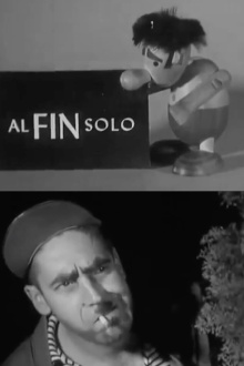 Al fin solo Trailer