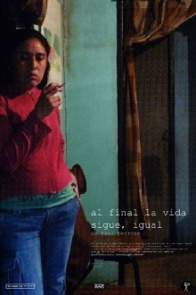 Al final la vida sigue, igual Trailer