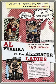 Al Pereira vs. the Alligator Ladies Trailer