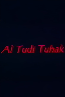 Al Tudi Tuhak Trailer