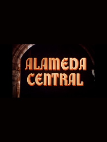 Alameda Central Trailer