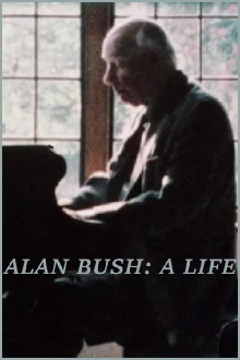Alan Bush: A Life Trailer