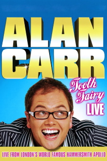 Alan Carr: Tooth Fairy Live Trailer