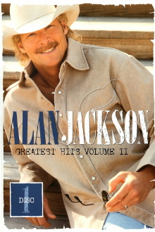 Alan Jackson: Greatest Hits Volume II Disc 1 Trailer