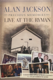 Alan Jackson - Precious Memories: Live at the Ryman Trailer