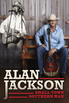 Alan Jackson: Small Town Southern Man Trailer