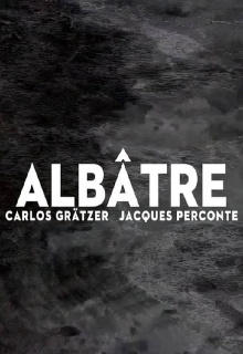 Albâtre Trailer