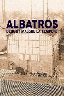 Albatros, debout malgré la tempête Trailer