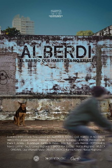 Alberdi, el barrio que habito ya no existe Trailer