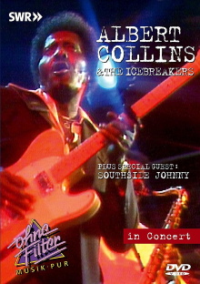 Albert Collins & The Icebreakers: In Concert - Ohne Filter Trailer