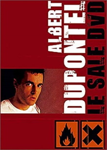 Albert Dupontel - Le Sale DVD Trailer